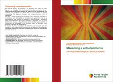 Couverture de Streaming e entretenimento