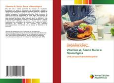 Buchcover von Vitamina A, Saúde Bucal e Neurológica