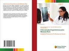 Intervenção Ergonômica pelo Metodo Rula kitap kapağı