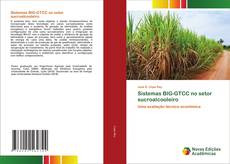 Buchcover von Sistemas BIG-GTCC no setor sucroalcooleiro