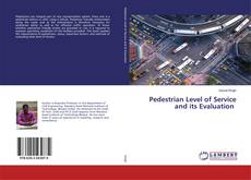 Buchcover von Pedestrian Level of Service and its Evaluation