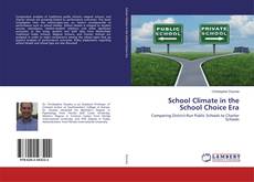 School Climate in the School Choice Era kitap kapağı
