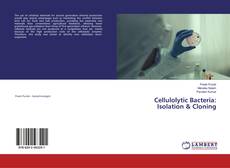 Buchcover von Cellulolytic Bacteria: Isolation & Cloning