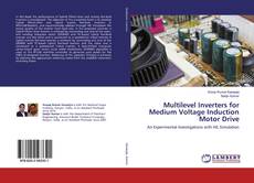 Buchcover von Multilevel Inverters for Medium Voltage Induction Motor Drive