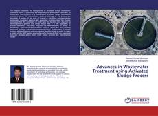 Buchcover von Advances in Wastewater Treatment using Activated Sludge Process