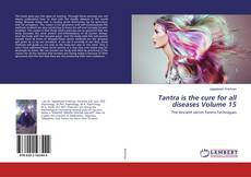 Buchcover von Tantra is the cure for all diseases Volume 15