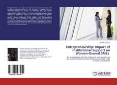 Buchcover von Entrepreneurship: Impact of Institutional Support on Women-Owned SMEs