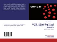 Copertina di COVID-19 (SARS-CoV-2) and Bibliometrics of Pakistani Research