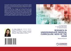 Copertina di RESEARCH IN UNDERGRADUATE MEDICAL CURRICULUM: NEED OF THE HOUR