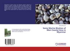 Buchcover von Some Marine Bivalves of Mon Coastal Area in Myanmar
