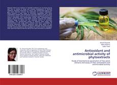 Buchcover von Antioxidant and antimicrobial activity of phytoextracts