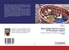 Copertina di Wild Edible Plants in parts of Himalayan region