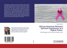 Copertina di African-American Women's Spiritual Experiences of a Higher Power