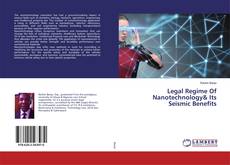 Buchcover von Legal Regime Of Nanotechnology& Its Seismic Benefits
