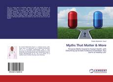 Buchcover von Myths That Matter & More