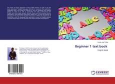 Bookcover of Beginner 1 text book