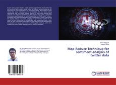 Buchcover von Map-Reduce Technique for sentiment analysis of twitter data