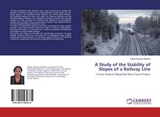 Buchcover von A Study of the Stability of Slopes of a Railway Line
