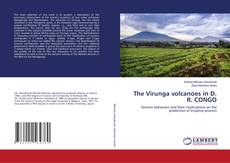 Copertina di The Virunga volcanoes in D. R. CONGO