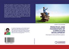 Buchcover von PRINCIPLES AND FOUNDATION OF CURRICULUM DEVELOPMENT