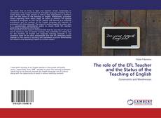 Buchcover von The role of the EFL Teacher and the Status of the Teaching of English