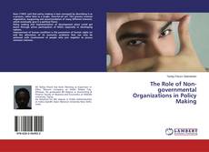 Buchcover von The Role of Non-governmental Organizations in Policy Making