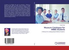 Buchcover von Museum Catalogue for MBBS Students