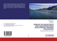 Buchcover von MANUAL ON AQUACLINICS AND AQUAPRENEURSHIP DEVELOPMENT TRAINING PROGRAMME