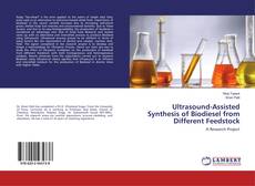 Copertina di Ultrasound-Assisted Synthesis of Biodiesel from Different Feedstock