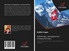 Bookcover of Leśnictwo, zarządzanie i zmiany klimatu