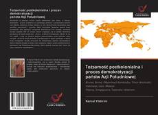 Buchcover von Tożsamość postkolonialna i proces demokratyzacji państw Azji Południowej