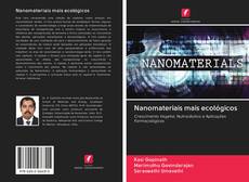Capa do livro de Nanomateriais mais ecológicos 