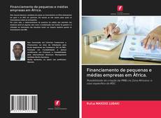 Bookcover of Financiamento de pequenas e médias empresas em África.