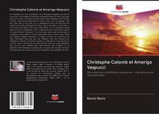 Copertina di Christophe Colomb et Amerigo Vespucci