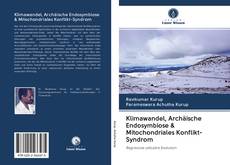 Portada del libro de Klimawandel, Archäische Endosymbiose & Mitochondriales Konflikt-Syndrom