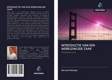 Couverture de INTRODUCTIE VAN EEN WERELDWIJDE ZAAK