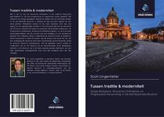 Capa do livro de Tussen traditie & moderniteit 