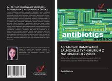Bookcover of AcrAB-TolC HAMOWANIE SALMONELLI TYPHIMURIUM Z NATURALNYCH ŹRÓDEŁ