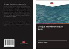Bookcover of Critique des mathématiques pures