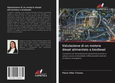 Buchcover von Valutazione di un motore diesel alimentato a biodiesel