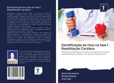 Bookcover of Estratificação de risco na fase 1 Reabilitação Cardíaca