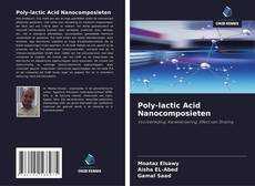 Copertina di Poly-lactic Acid Nanocomposieten