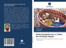 Buchcover von Wilde Speisepflanzen in Teilen der Himalaya-Region