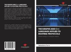 Capa do livro de THE GRAPHS AND C++ LANGUAGE APPLIED TO ROUTING PROTOCOLS 