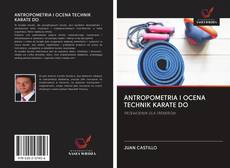 Buchcover von ANTROPOMETRIA I OCENA TECHNIK KARATE DO