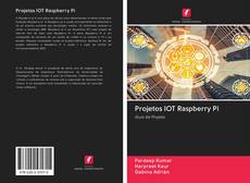 Couverture de Projetos IOT Raspberry Pi