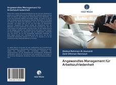 Capa do livro de Angewandtes Management für Arbeitszufriedenheit 