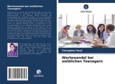 Bookcover of Wertewandel bei weiblichen Teenagern