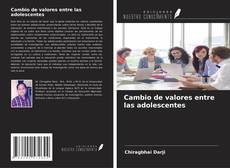 Bookcover of Cambio de valores entre las adolescentes