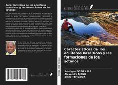 Portada del libro de Características de los acuíferos basálticos y las formaciones de los sótanos